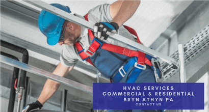 HVAC services Commercial & Residential Bryn Athyn PA