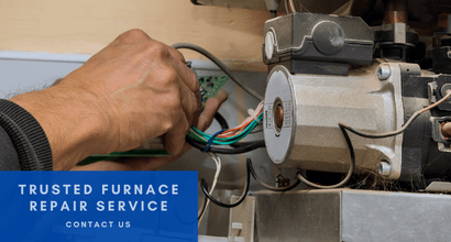Trusted Furnace Repair Service