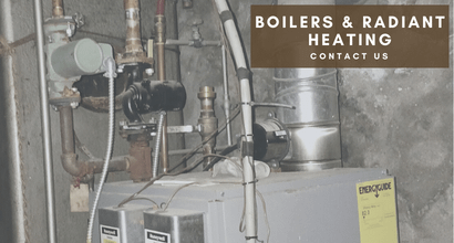 Boilers & Radiant Heating