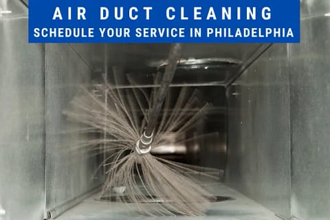 Schedule Philadelphia Duct Cleaning