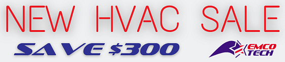 February - March 2023 $300 off new HVAC system header