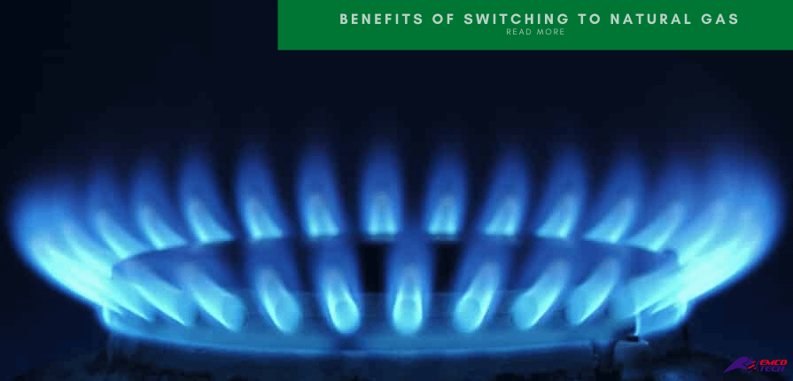 Benefits of Switching to Natural Gas